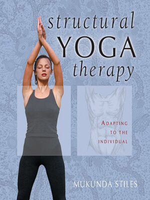 cover image of Structural Yoga Therapy